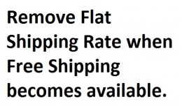 Remove Flat Shipping Rate when Free Shipping bec..