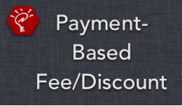 [OLD] Payment-Based Fee/Discount