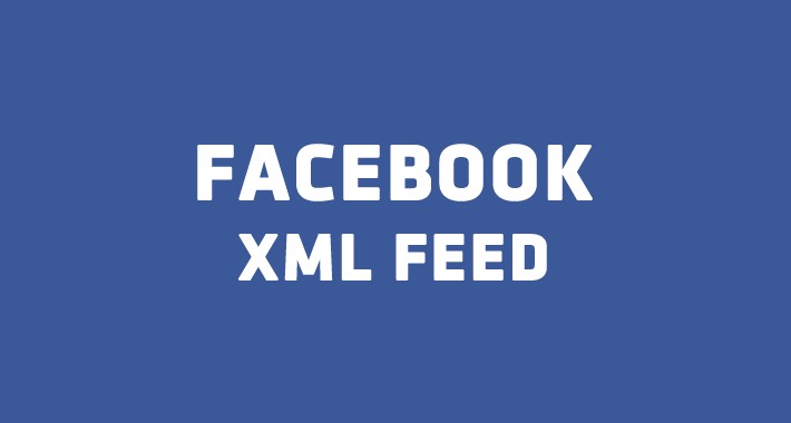 Facebook Catalog Product Xml Feed