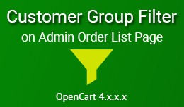 Customer Group Filter for OpenCart 4 Admin Order..