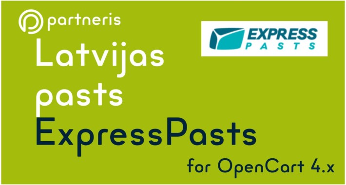 Latvijas Pasts Express Pasts Shipping for OpenCart 4.x