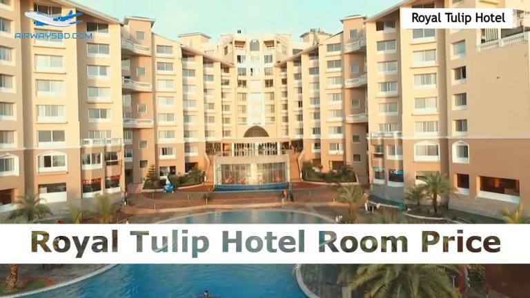 Royal Tulip Hotel Room Price