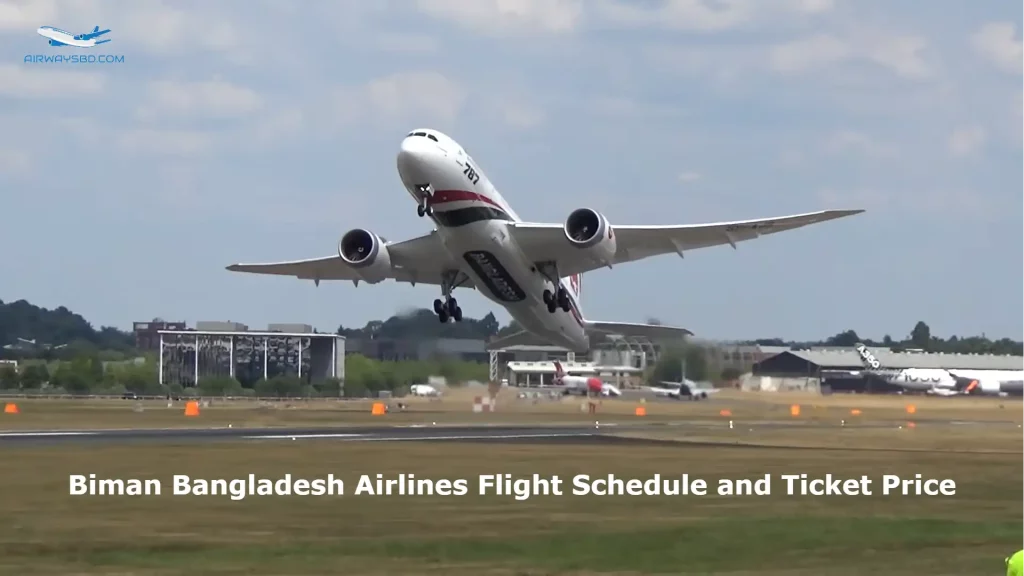 Biman Bangladesh Airlines Flight Schedule and Ticket